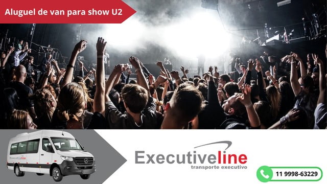 Saiba como é fácil aluguel de van para show U2